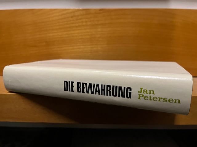 Die Bew&auml;hrung, Peterson