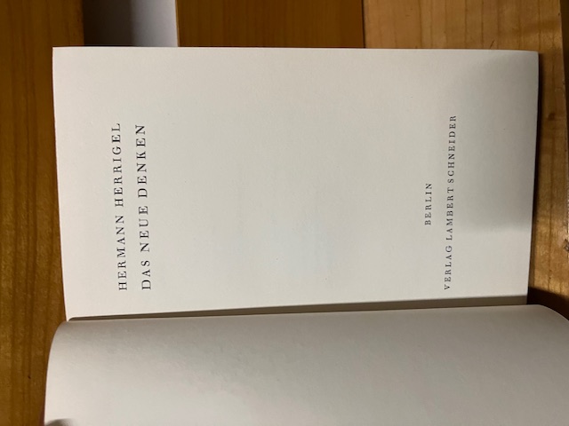 Herrigel, Das neue Denken