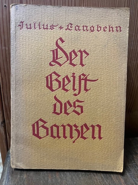 Der Geist des Ganzen, Langbehn