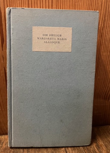 1950 Die heilige Margareta Maria Alacoque