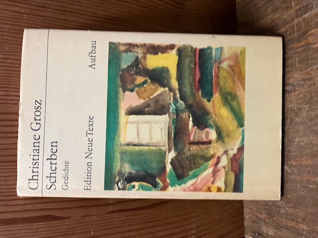 Scherben, Christiane Grosz