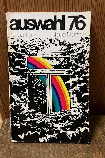 Auswahl `76 `88,`84,`74, Neue Lyrik Neue Namen
