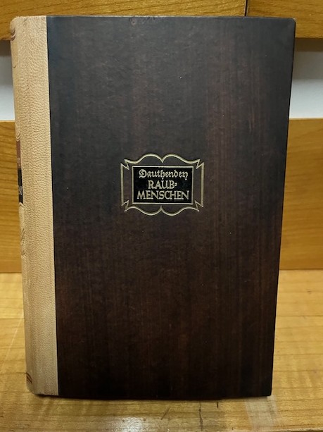 Raubmenschen, Dauthendey