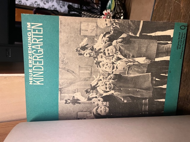 Neue Erziehung im Kindergarten 1967/1968