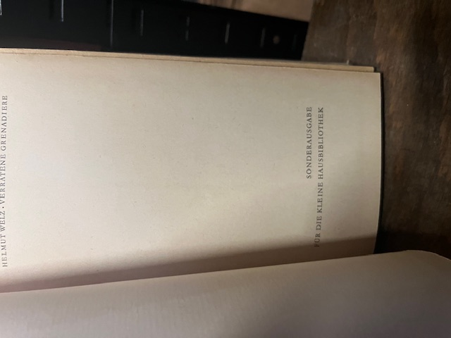 Verratene Grenadiere,Welz