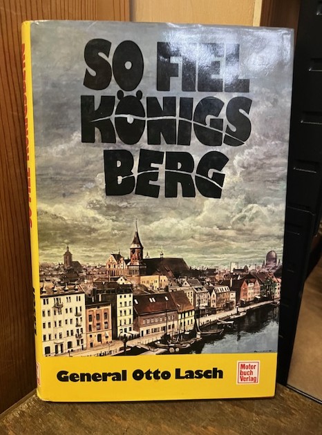 So fiel K&ouml;nigsberg, Lasch