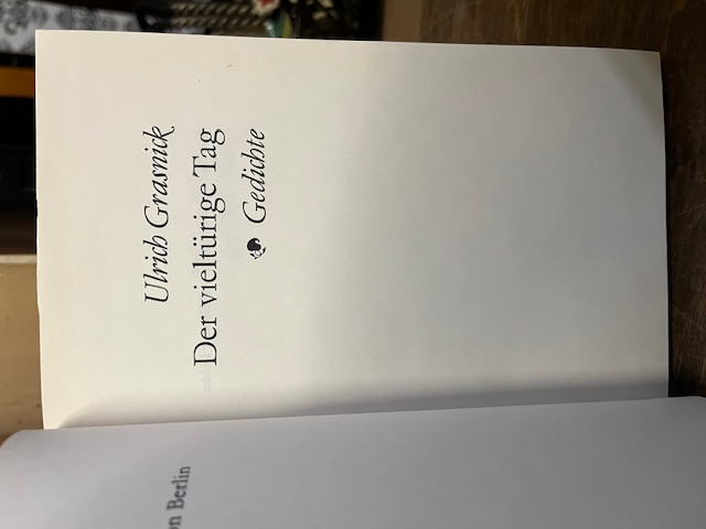 Der vielt&uuml;rige Tag, Grasnick