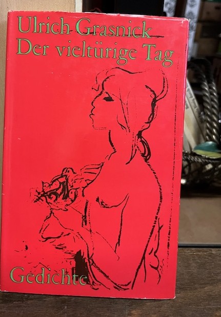 Der vielt&uuml;rige Tag, Grasnick