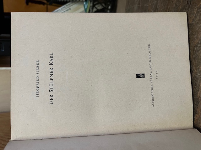 Der St&uuml;lpner Karl, Siegfried Siebner 