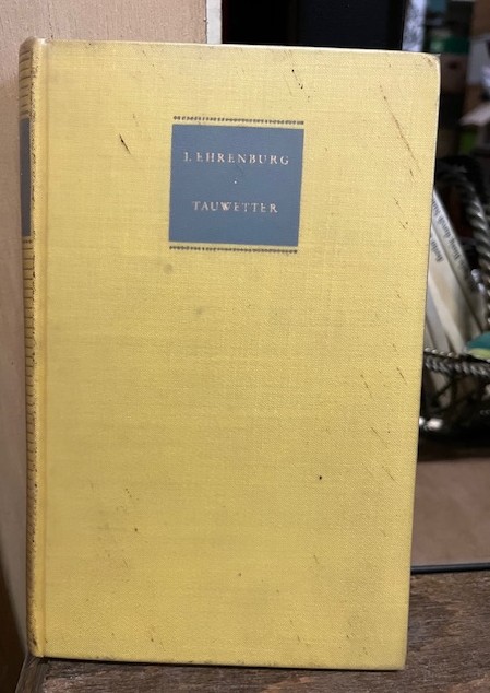 Tauwetter, Ehrenburg