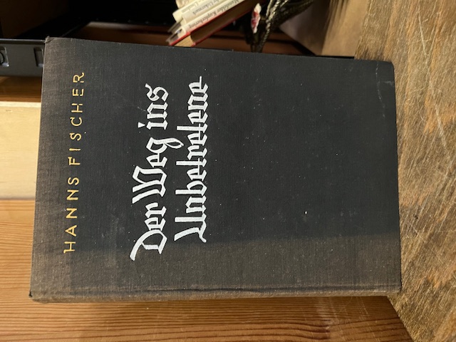 Der Weg ins Unbetretene, Fischer